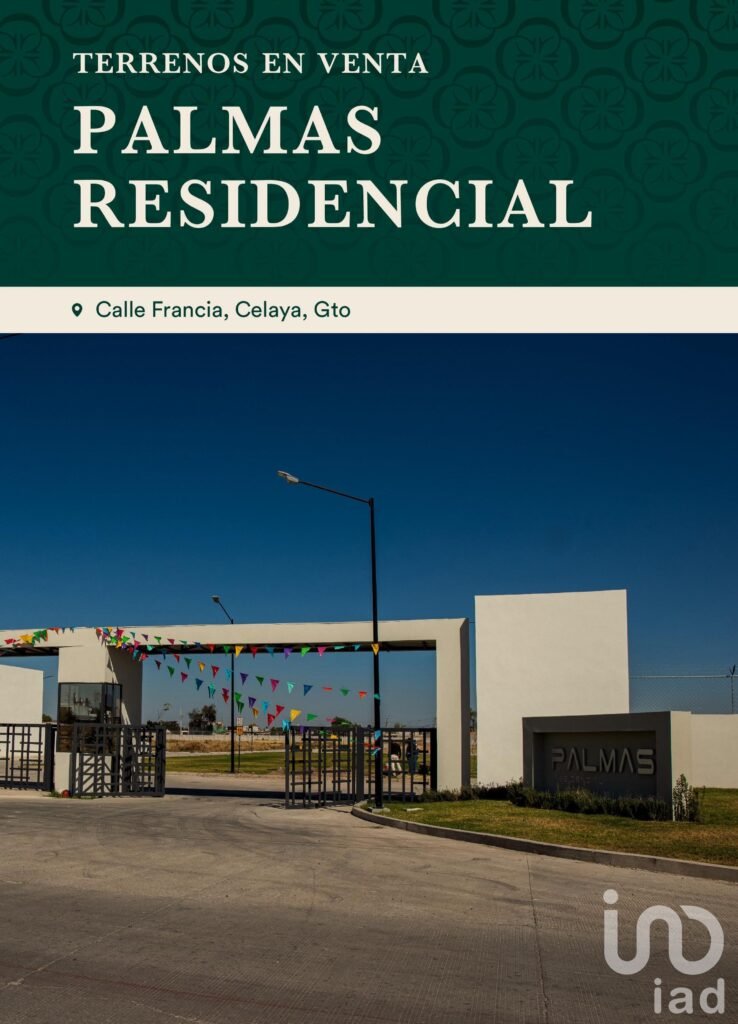 Terreno en venta en Celaya "Palmas residencial" por la zona Industrial, cerca de Gamesa, sabritas