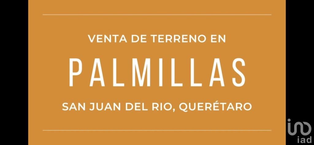 SAN JUAN DEL RIO  TERRENO EN VENTA FRACCION 2 PALMILLAS