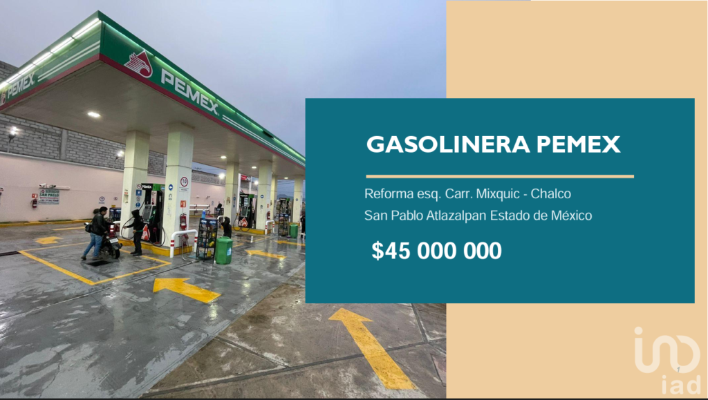Venta de Gasolinera en Chalco, Estado de México